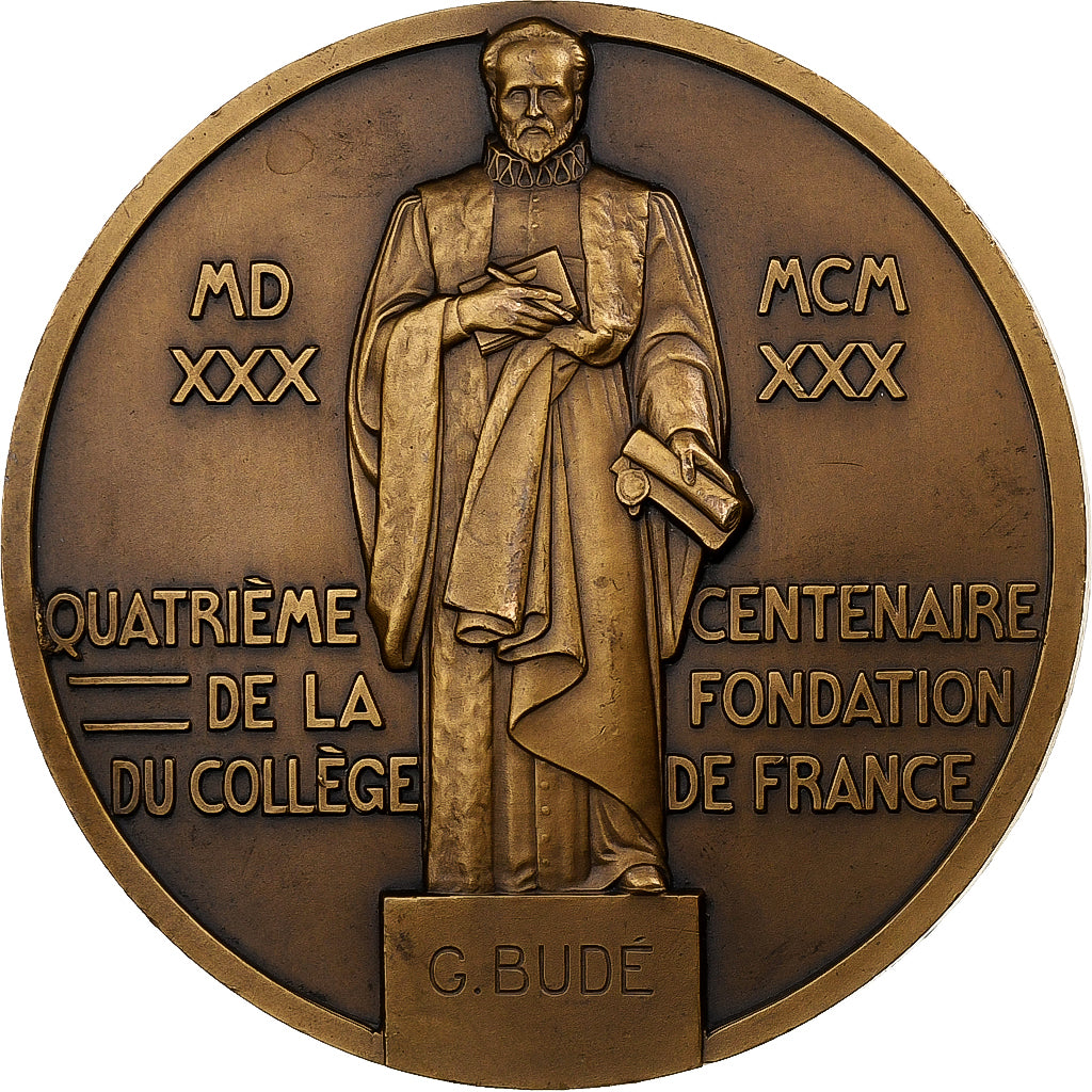 Francja, medal, 4ème Centenaire de la Fondation du Collège de France, 1930