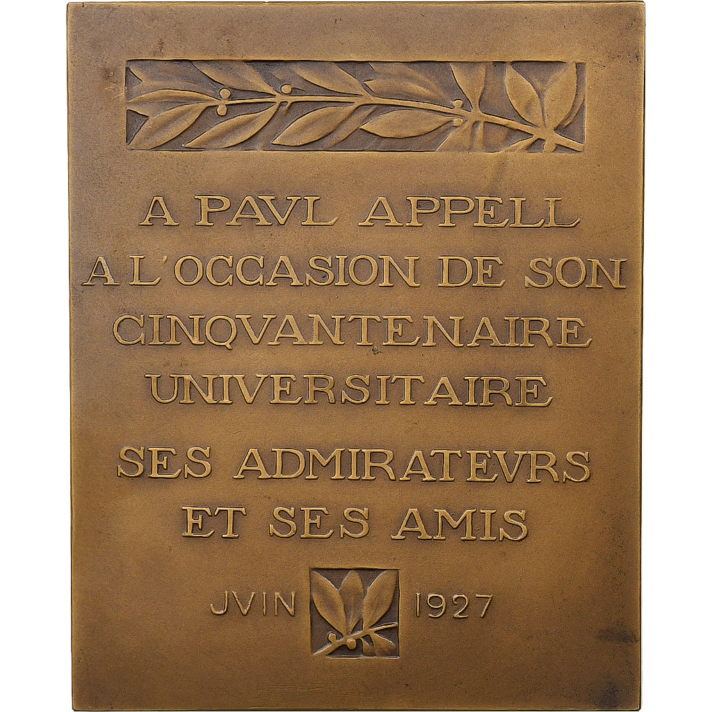 Frankreich, Medaille, Paul Appell, Cinquantenaire Universitaire, 1927, Bronze