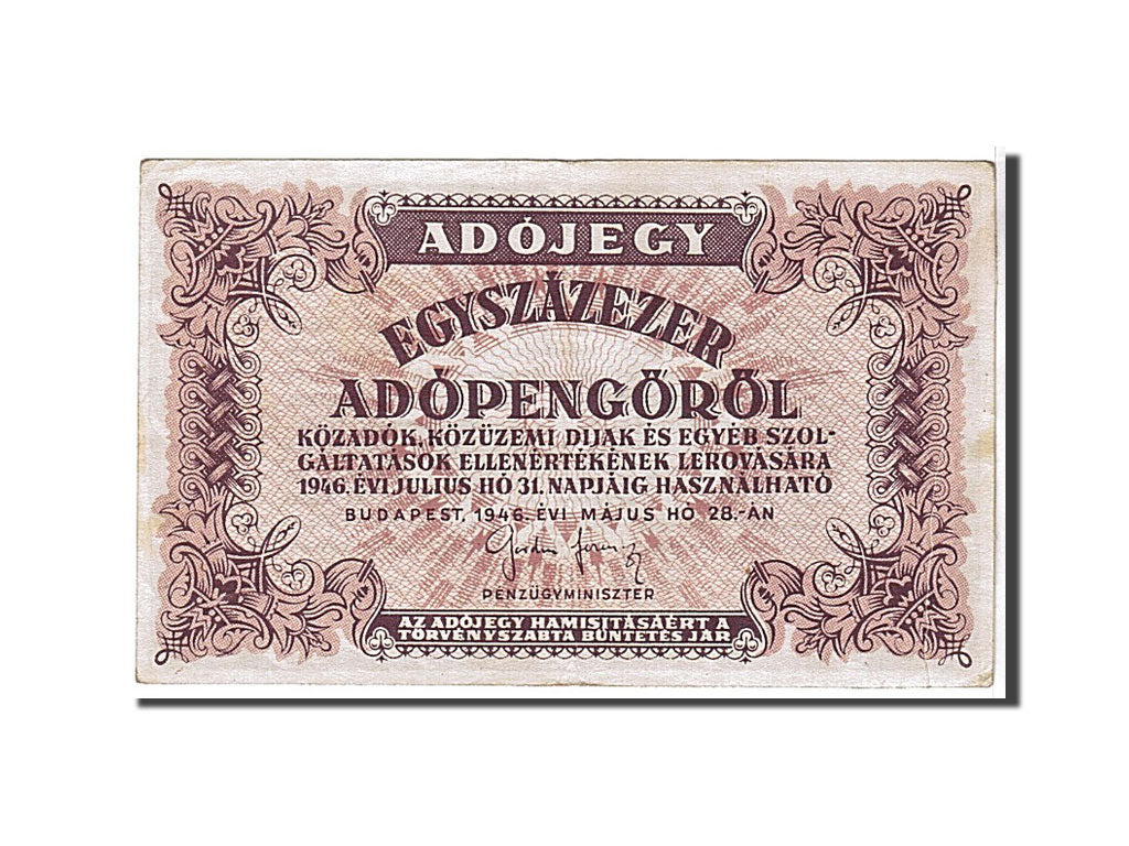 Billet, Hongrie, 100,000 (Egyszázezer) Adópengö, 1946, KM:144a, TTB
