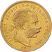 Hungary, 8 Forint 20 Francs, Franz Joseph I, 1876, Gold, AU(55-58), KM:455.1