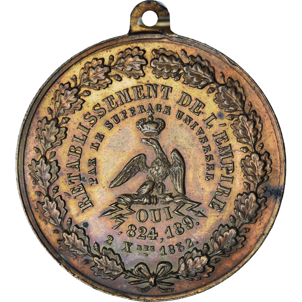 Francia, medaglia, Rétablissement de l'Empire par le Suffrage Universel, 1852