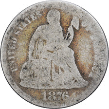 États-Unis, Dime, 1876, Philadelphie, Argent, B+