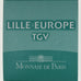 Francja, 10 Euro, Lille Europe TGV, 2010, Monnaie de Paris, BE, MS(65-70)
