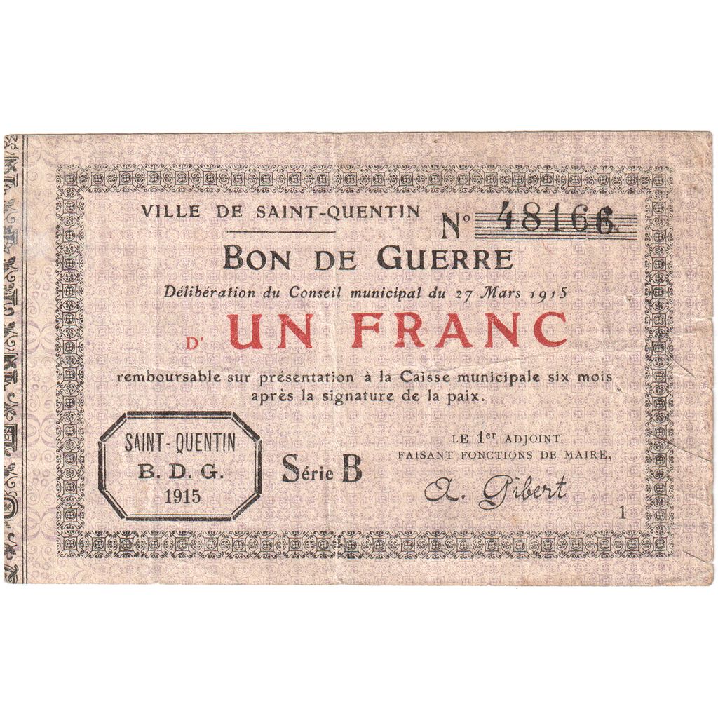 France, Saint-Quentin, 1 Franc, 1915-03-27, BON DE GUERRE, VF(30-35)