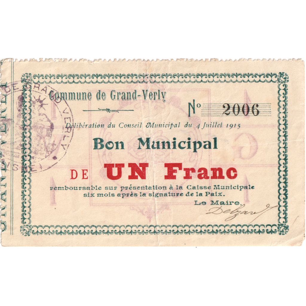 Francia, Grand-Verly, 1 Franc, 1915-07-04, 2006, MBC+