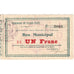 Francia, Grand-Verly, 1 Franc, 1915-07-04, 2006, MBC+