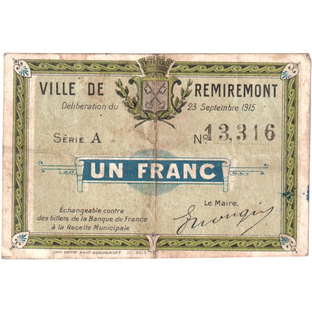 Francja, Remiremont., 1 Franc, 1915-09-23, Serie A, VF(20-25)