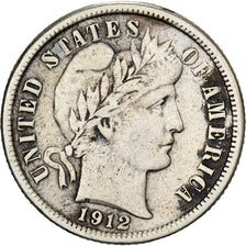 United States, Dime, Barber Dime, 1912, Philadelphia, Silver, VF(30-35), KM:113