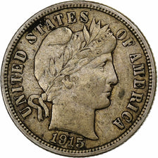 États-Unis, Dime, Barber Dime, 1915, Philadelphie, Argent, TTB, KM:113