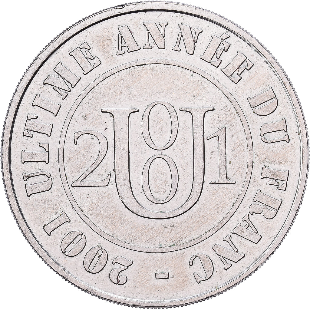 France, Token, Paris - Hotel de la Monnaie - Ultime année du Franc, 2001, MDP