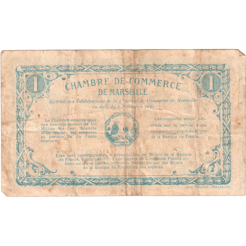 France, Marseille, 1 Franc, 1915-11-05, Chambre de Commerce, EF(40-45)