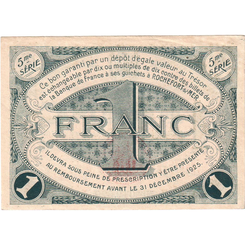 France, ROCHEFORT S/MER, 1 Franc, 1925-12-31, 250,186, EF(40-45), Pirot:107-19