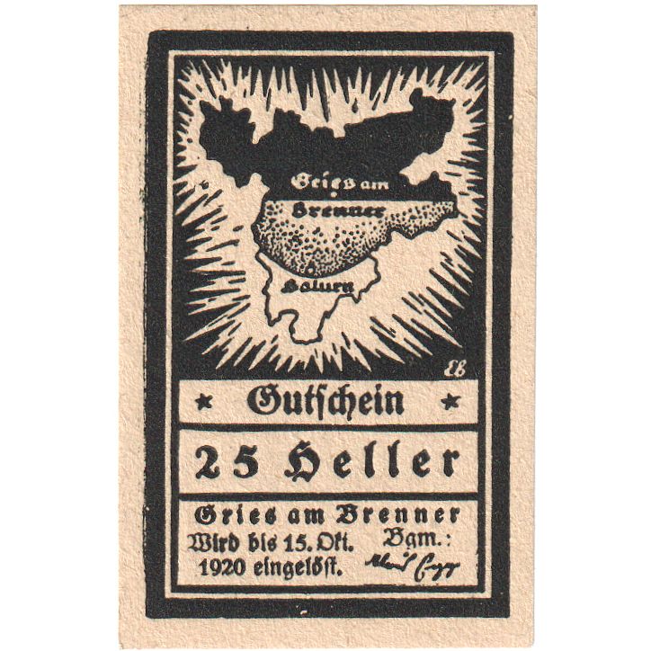 Austria, Gries Am Brenner Tirol Gemeinde, 25 Heller, 1920-10-15, UNC(63)