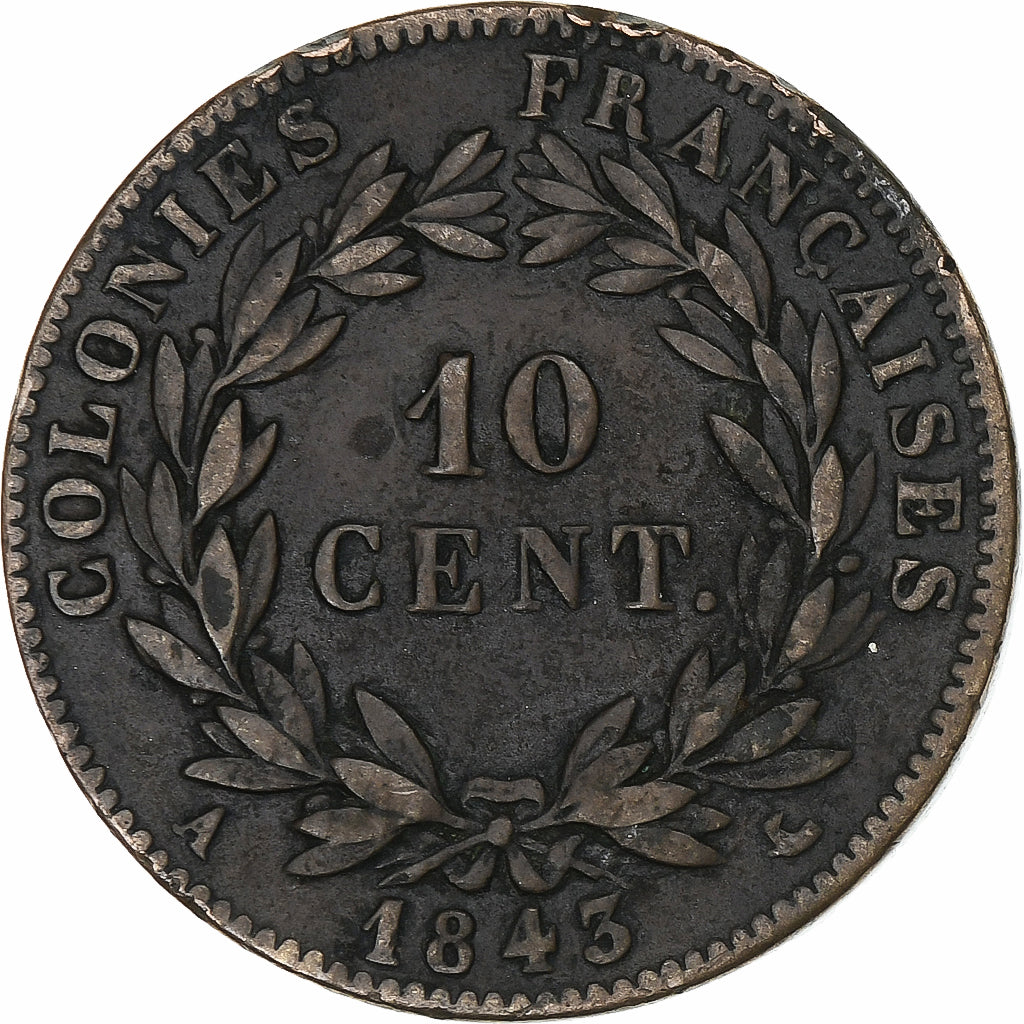 Colonie francesi, Louis - Philippe, 10 Cents, 1843, Paris, Bronzo, MB+