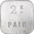 France, Coopérative Thaon, 2 kg Pain, AU(55-58), Aluminium, Elie:20.5