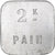 Frankrijk, Coopérative Thaon, 2 kg Pain, PR, Aluminium, Elie:20.5