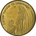 Francia, Tourist token, Lourdes, Centre mondial de pélerinage, Nordic gold, EBC