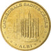 France, Tourist token, Cathédrale d'Albi, 2009, MDP, Nordic gold, MS(63)