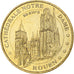 Frankreich, Tourist token, Cathédrale de Rouen, 2008, MDP, Nordic gold, UNZ