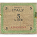 Banknote, Italy, 5 Lire, 1943, KM:M18b, VG(8-10)
