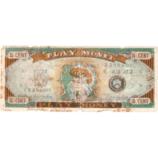 Stati Uniti, 5 Cents, PLAY MONEY, MB
