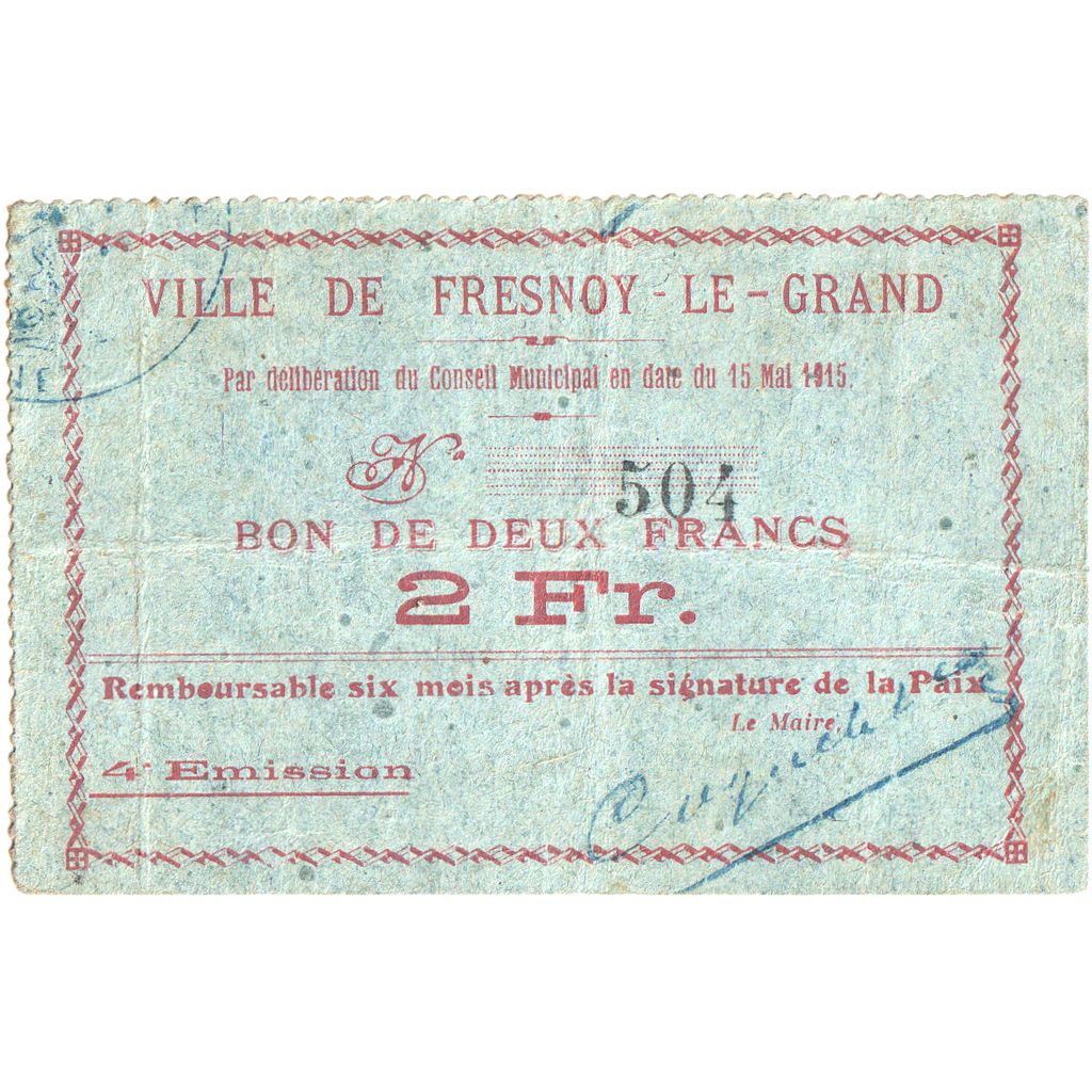 Frankrijk, Fresnoy Le Grand, 2 Francs, 1915-05-15, TB+, Pirot:02-1222