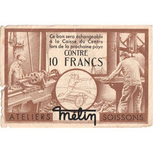Francia, 10 Francs, BON ATELIERS DE SOISSONS, MB