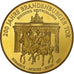 Deutschland, Medaille, 200 Jahre Brandenburger Tor, Bismarck, 1991