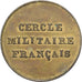 France, 15 Centimes, Cercle militaire français, Brass, EF(40-45)