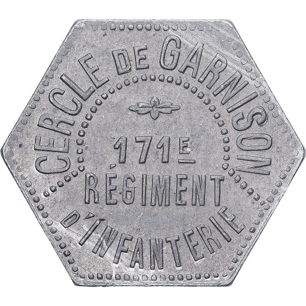 France, 25 Centimes, 171e Régiment d'Infanterie, Cercle de Garnison, Aluminium