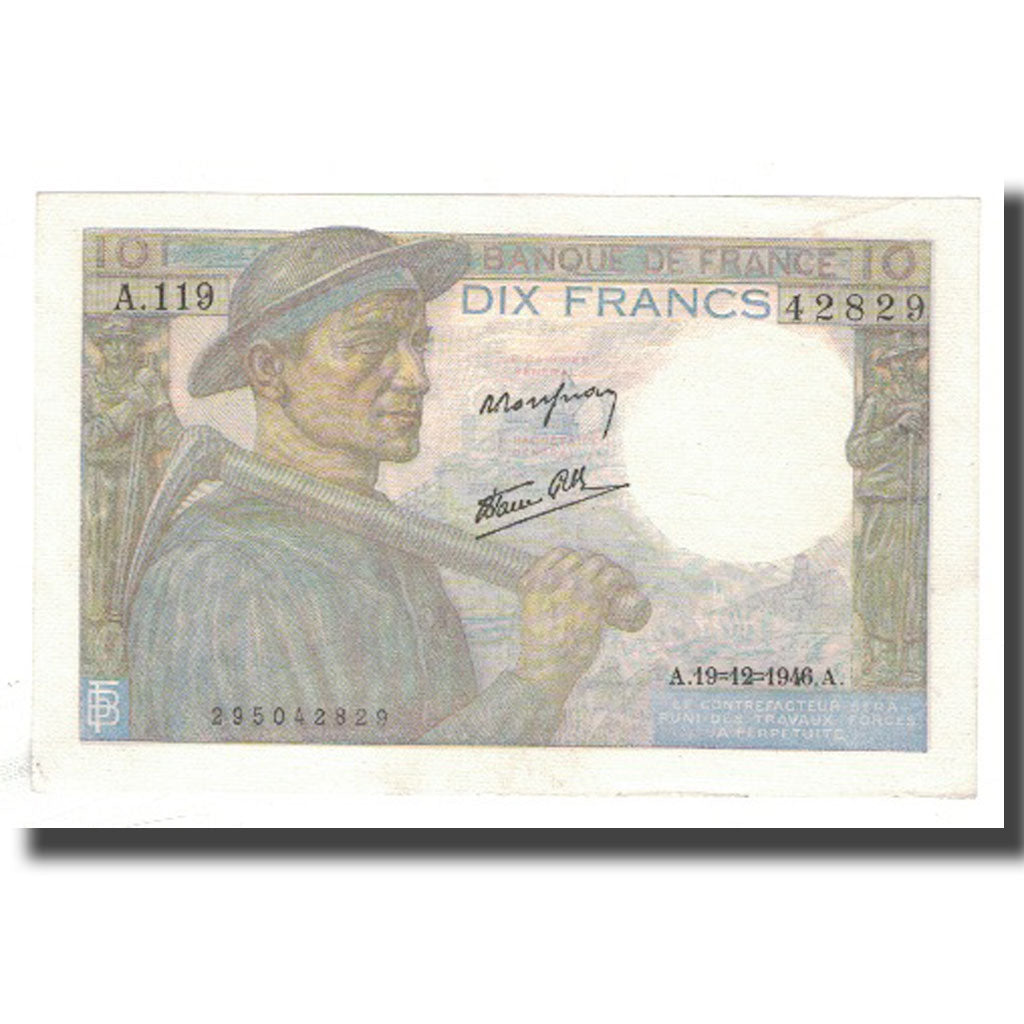 France, 10 Francs, Mineur, 1946, 1946-12-19, AU(55-58), Fayette:8.16, KM:99e