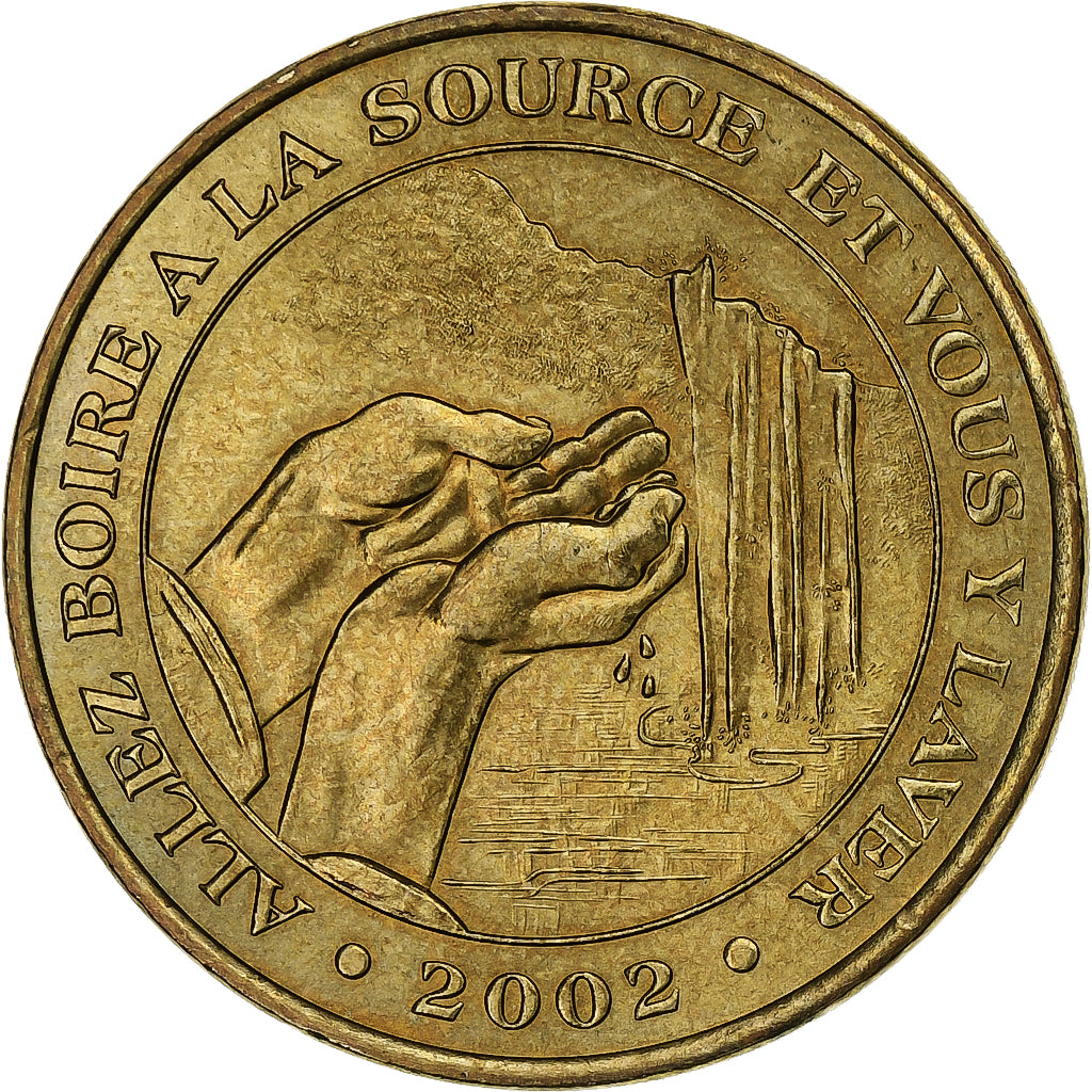 Frankreich, betaalpenning, Lourdes - Allez boire à la source et vous y laver