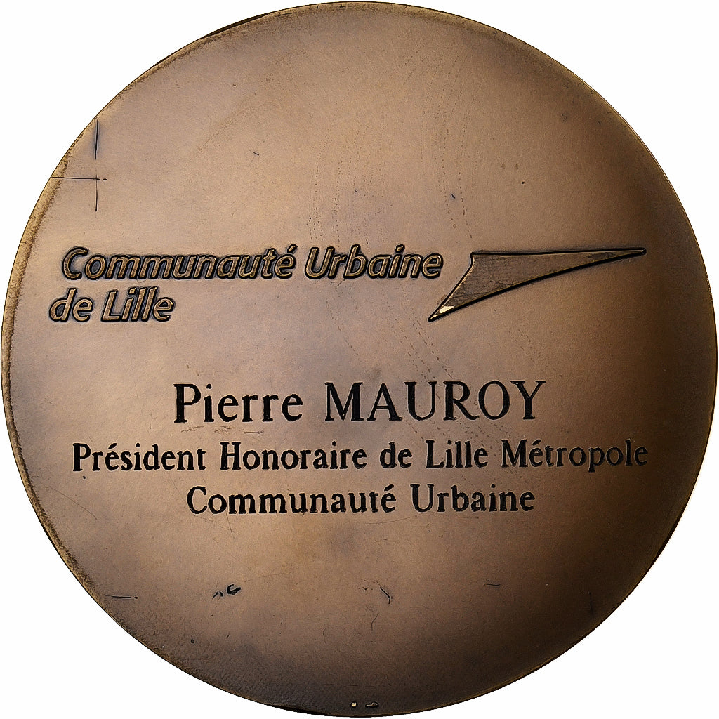 Francia, medaglia, La Communauté Urbaine de Lille à Pierre Mauroy, Bronzo