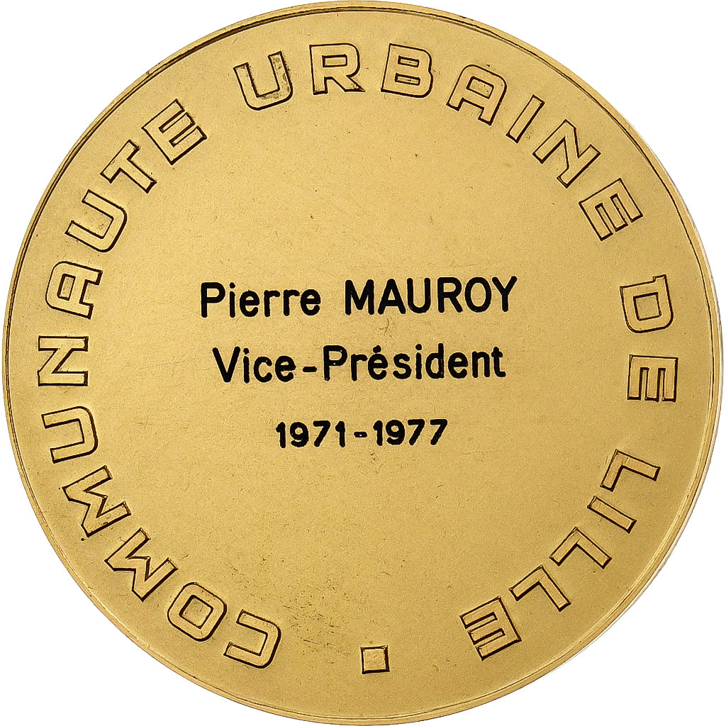 Francia, medaglia, La Communauté Urbaine de Lille à Pierre Mauroy, 1977