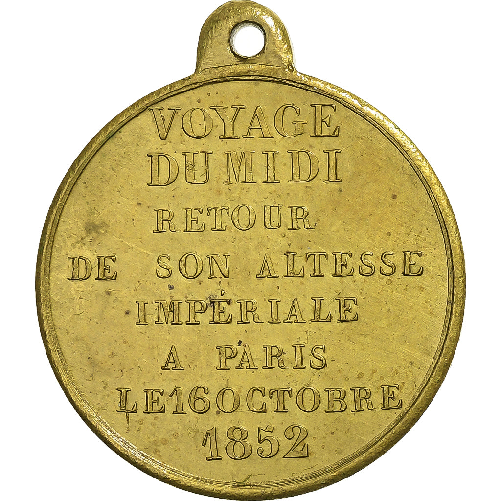France, Medal, Voyage du Midi, Retour de son Altesse Impériale, 1852, Brass