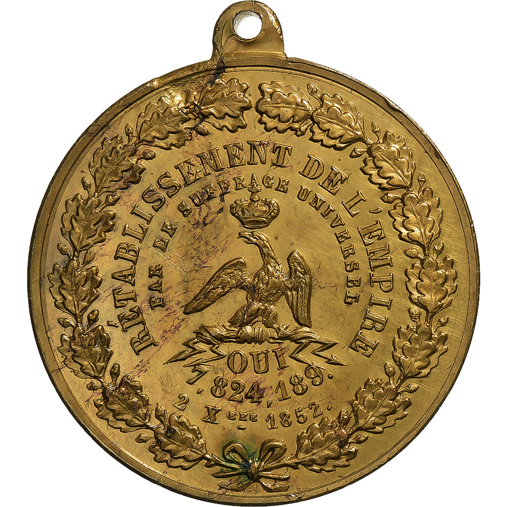 Francia, medalla, Rétablissement de l'Empire par le Suffrage Universel, 1852