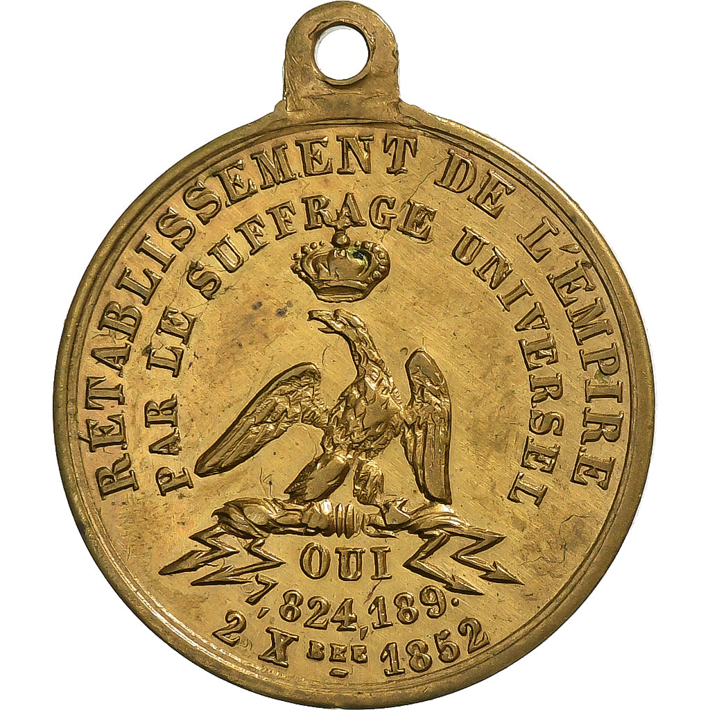 Frankreich, Medaille, Rétablissement de l'Empire par le Suffrage Universel