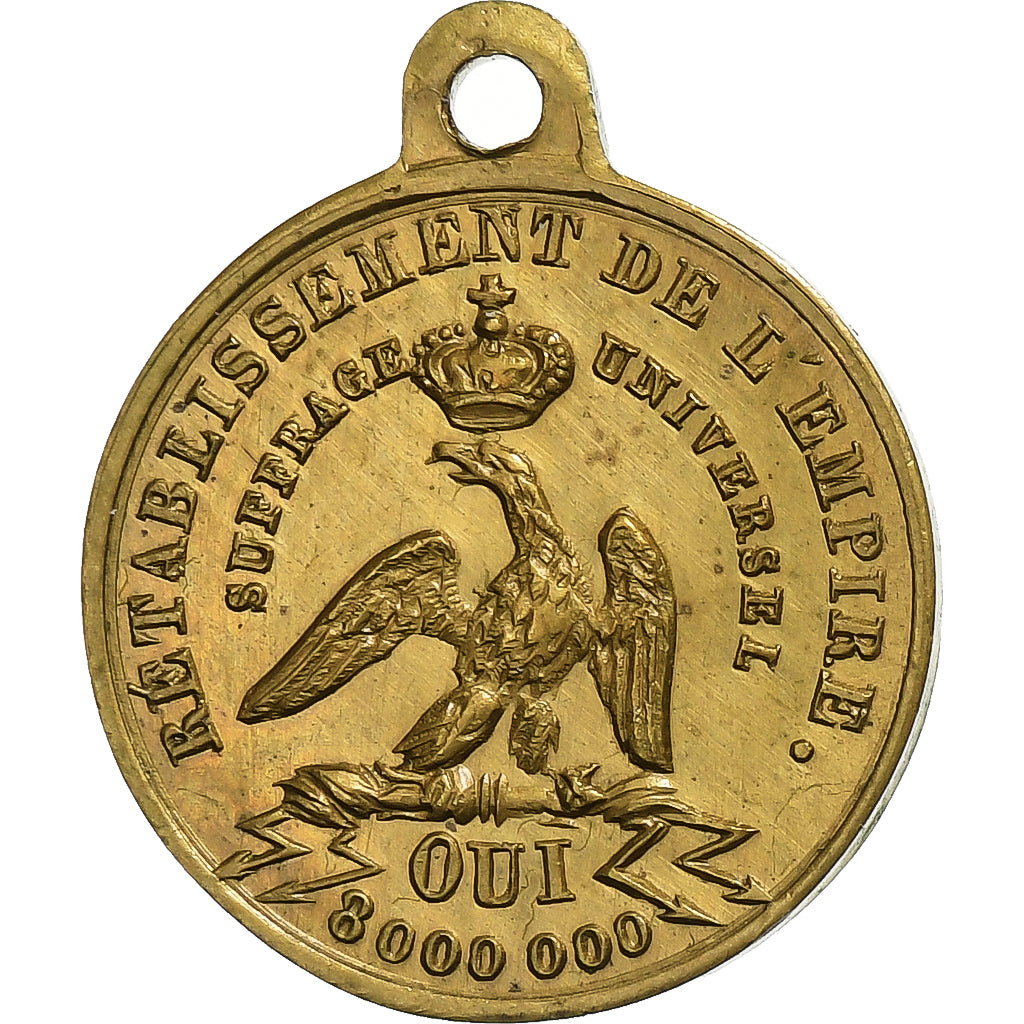 Frankreich, Medaille, Rétablissement de l'Empire par le Suffrage Universel