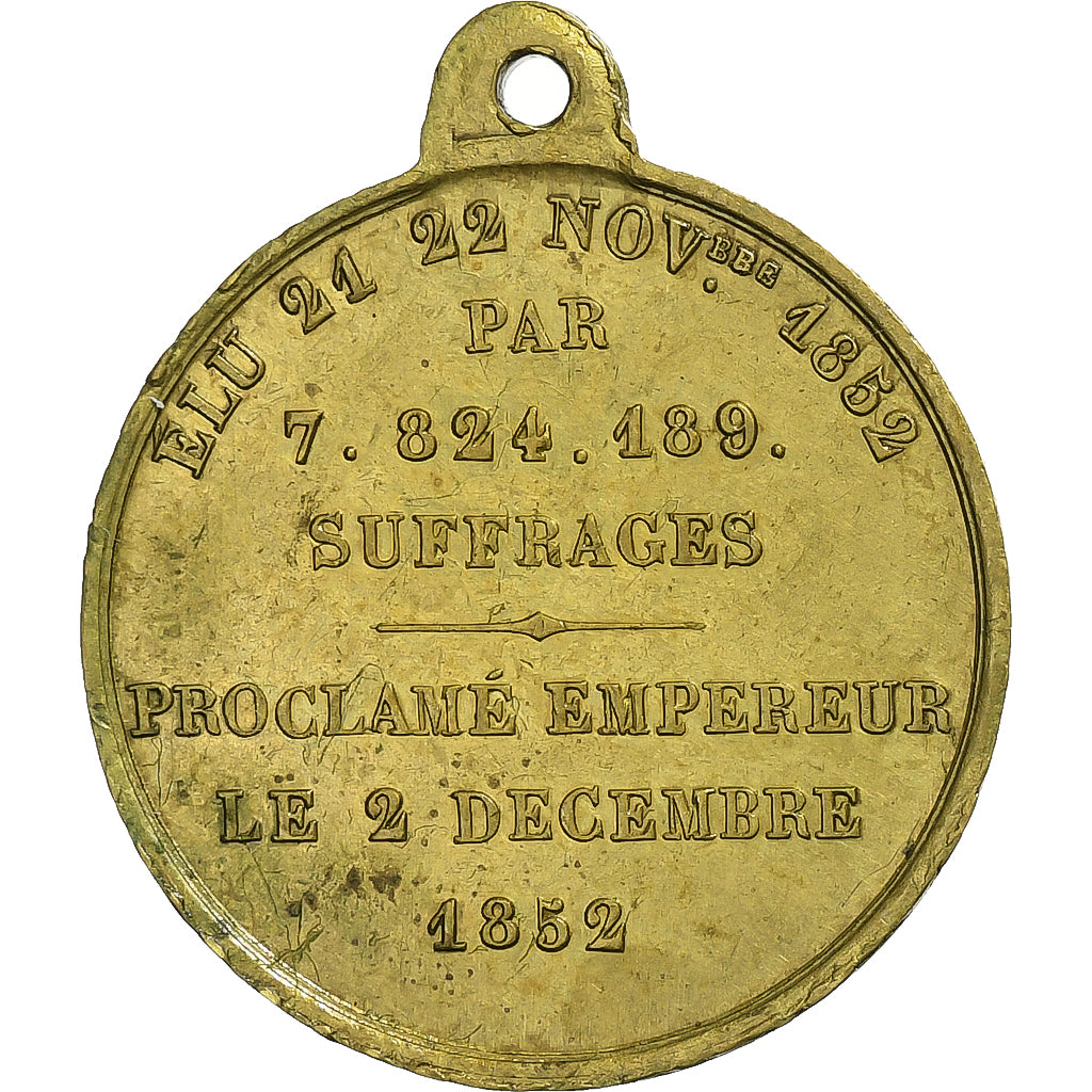 Frankreich, Medaille, Napoléon III, Elu Empereur, 1852, Messing, Caqué, VZ