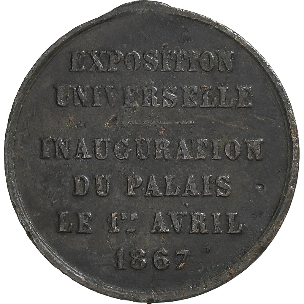 France, Medal, Exposition Universelle, Inauguration du Palais, Paris, 1867