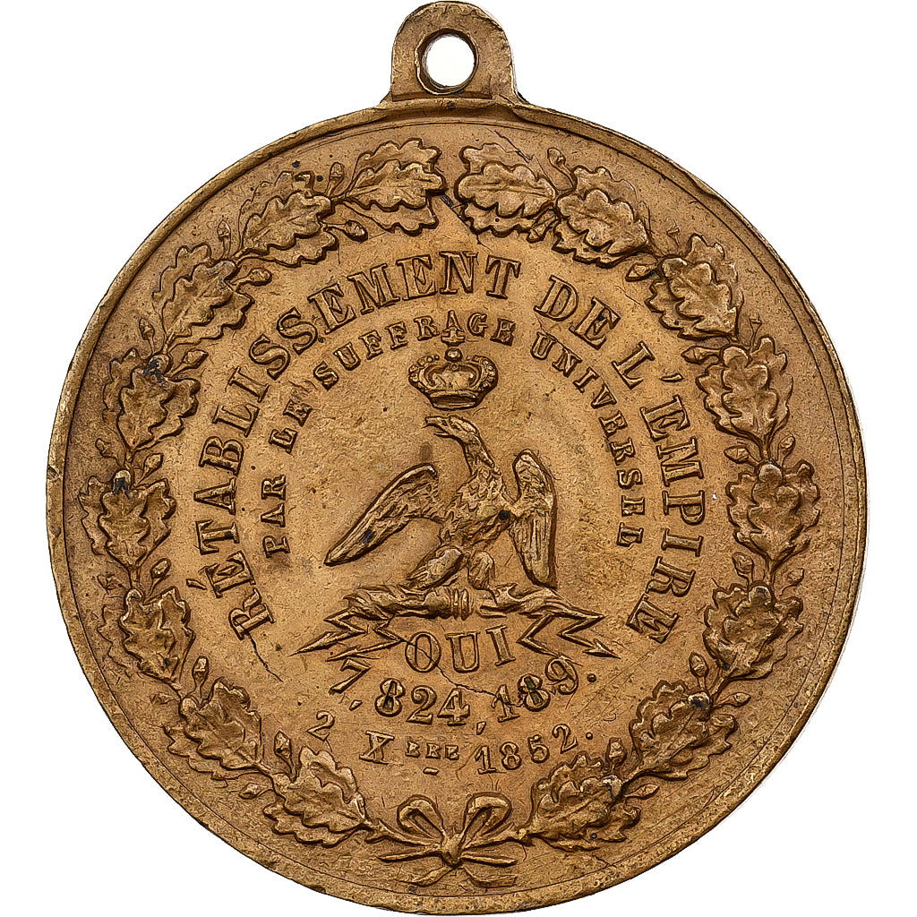 Francia, medalla, Rétablissement de l'Empire par le Suffrage Universel, 1852