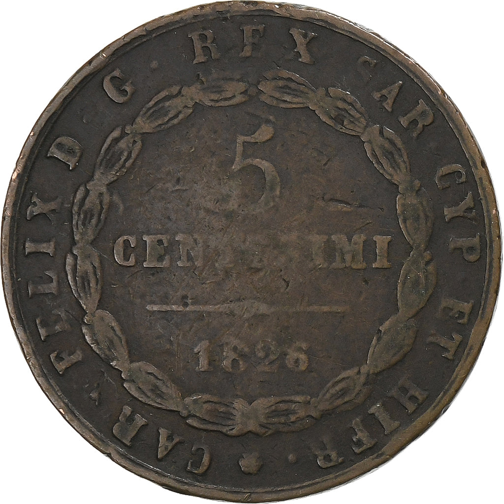 ESTADOS ITALIANOS, SARDINIA, Carlo Felice, 5 Centesimi, 1826, Genoa, Cobre