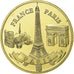 France, Jeton, Monuments de Paris, La Tour Eiffel, Cupro-nickel Aluminium, SUP