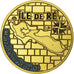 Francia, zeton, Ile de Ré, Aluminio y cuproníquel, Souvenirs et Patrimoine