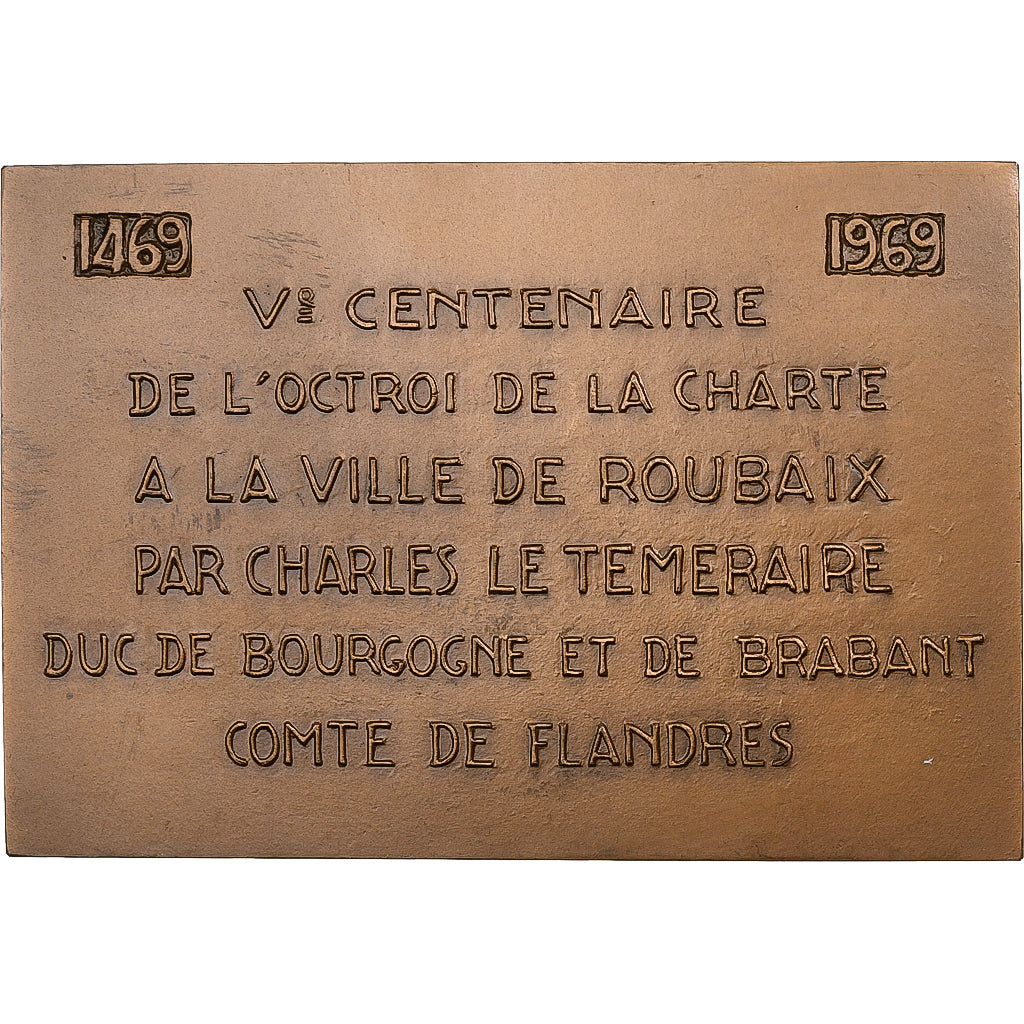 France, Plaquette, Octroi de la Charte des Drapiers à Roubaix, 1969, Bronze