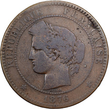 Frankreich, 10 Centimes, Cérès, 1876, Paris, Bronze, SGE+, Gadoury:265a