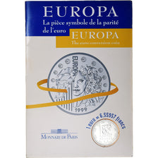Frankrijk, 6.55957 Francs, Europa, La parité, 1999, Monnaie de Paris, BU