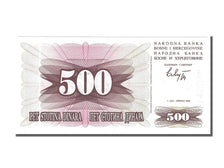 Billet, Bosnia - Herzegovina, 500 Dinara, 1992, 1992-07-01, NEUF