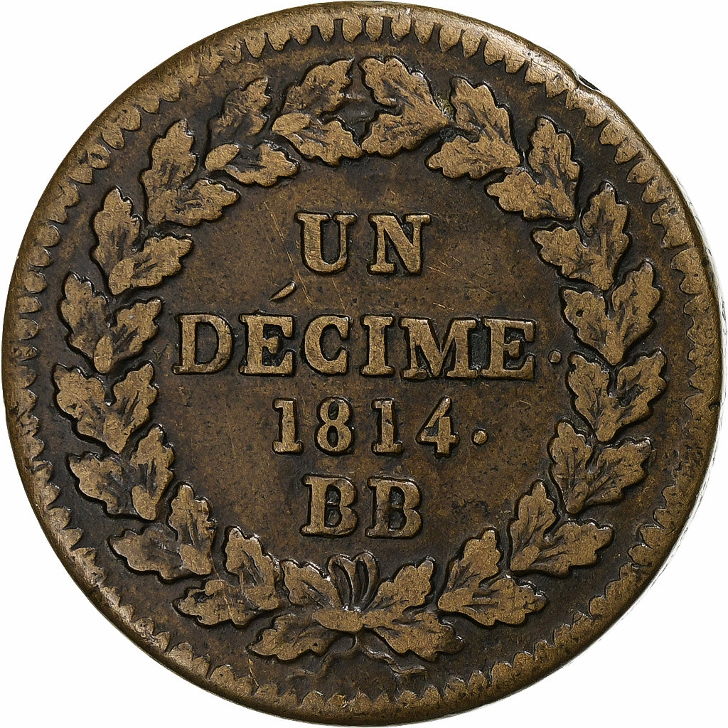 França, Louis XVIII, Décime., 1814., Strasbourg, Blocus de Strasbourg, Bronze