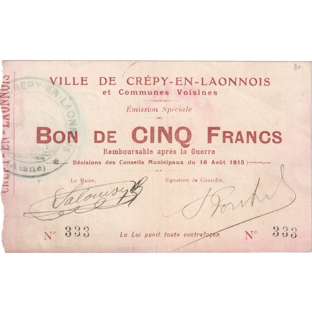 France, 5 Francs, Crépy-en-Laonnois, 1915-08-16, 333, EF(40-45)